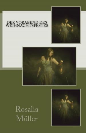 Cover of the book Am Vorabend des Weihnachtsfestes by M. L. Thurston