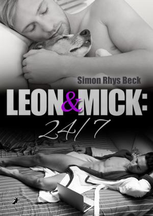 Cover of the book Leon und Mick: 24/7 by Sandra Busch, Sandra Gernt