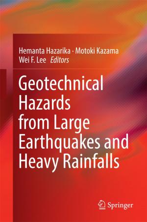 Cover of the book Geotechnical Hazards from Large Earthquakes and Heavy Rainfalls by Masao Tanaka, Shigeo Wada, Masanori Nakamura