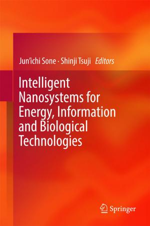 Cover of the book Intelligent Nanosystems for Energy, Information and Biological Technologies by Hiroaki Nomori, Morihito Okada