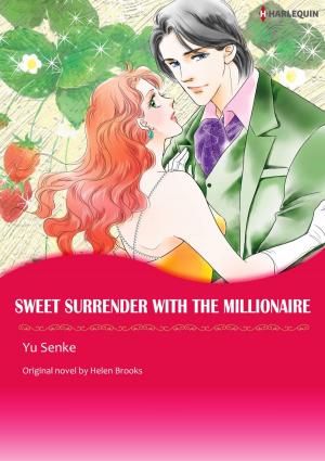 Cover of the book SWEET SURRENDER WITH THE MILLIONAIRE by Brenda Joyce
