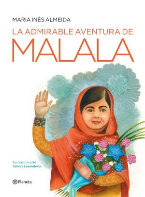 Cover of the book La admirable aventura de Malala by Megan Maxwell