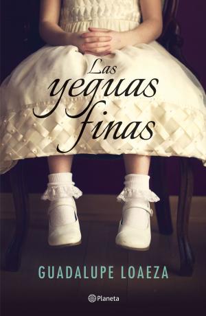 Cover of the book Las yeguas finas by Pedro Riba