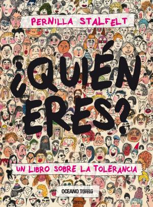 Book cover of ¿Quién eres? Un libro sobre la tolerancia