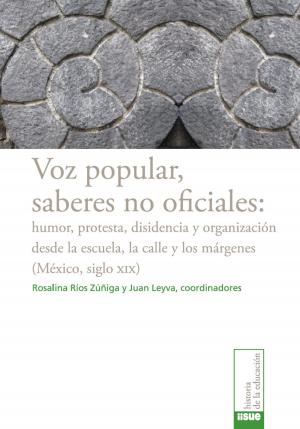 Cover of the book Voz popular, saberes no oficiales: by Emma Paulina Pérez López