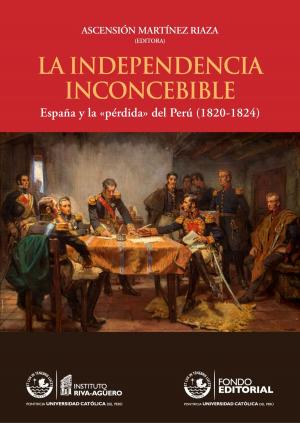 Cover of the book La independecia inconcebible by Antonio Zapata