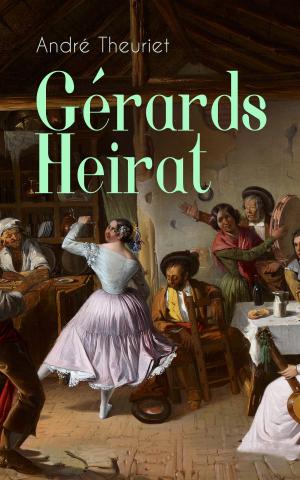 Cover of the book Gérards Heirat by Max Weber