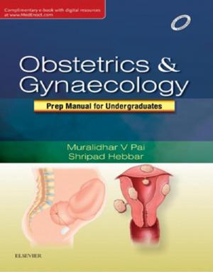 bigCover of the book Obsterics & Gyneacology: Prep Manual for Undergraduates - E-book by 