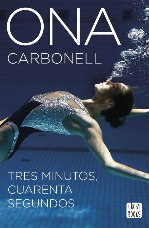 Cover of the book Tres minutos, cuarenta segundos by Reyes Monforte