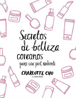 Cover of the book Secretos de belleza coreanos para una piel radiante by Stieg Larsson