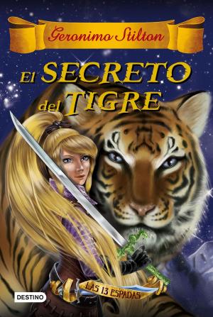 Cover of the book El secreto del tigre by Geronimo Stilton