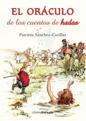 Cover of the book El Oráculo de los cuentos de hadas by José Ortega