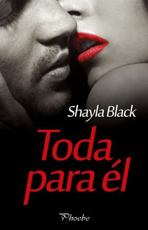 Cover of the book Toda para él by Connie Mason