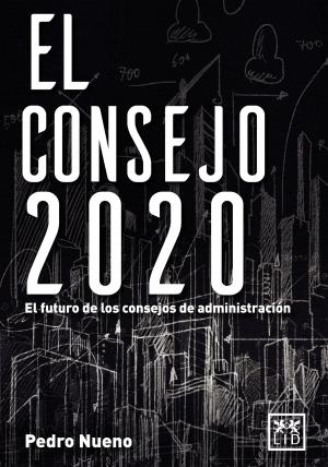 Cover of the book El consejo 2020 by José Luis Manzanares
