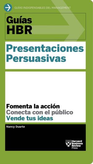 Cover of the book Guías HBR: Presentaciones persuasivas by Harvard Business Review