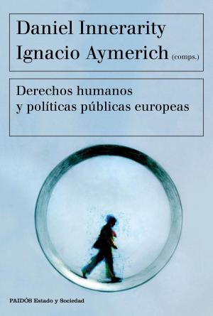 Cover of the book Derechos humanos y políticas públicas europeas by Juan Ramón Rallo