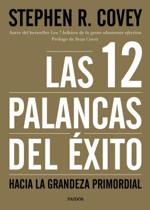 Cover of the book Las 12 palancas del éxito by Nemrod Carrasco Nicola