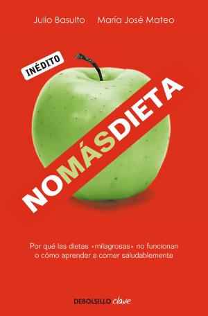 Cover of the book No más dieta by Oscar Sáenz, Ricard Aranda