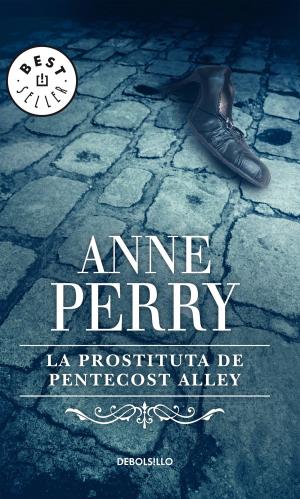 Cover of the book La prostituta de Pentecost Alley (Inspector Thomas Pitt 16) by Anne Emerick
