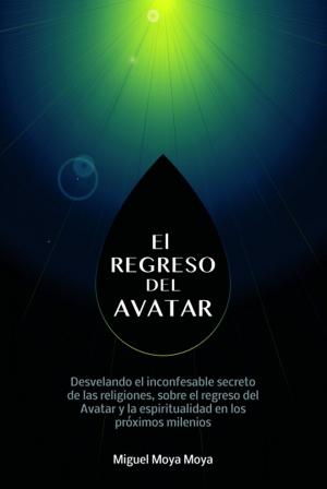 Cover of the book El regreso del Avatar by Adrián González