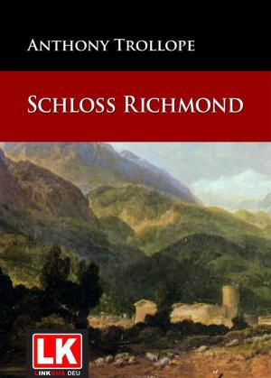 Cover of the book Schloß Richmond by Simón Bolívar
