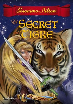 Cover of the book El secret del tigre by Jordi Sierra i Fabra