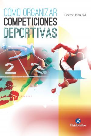 Cover of the book Cómo organizar competiciones deportivas by Chris Jarmey, John Sharkey