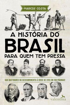 Cover of A história do Brasil para quem tem pressa