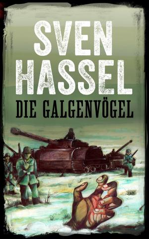Cover of the book DIE GALGENVÖGEL by Sven Hassel
