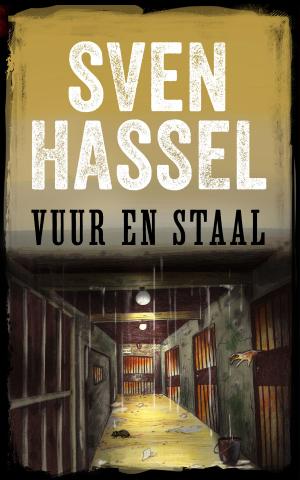Cover of the book VUUR EN STAAL by Sven Hassel