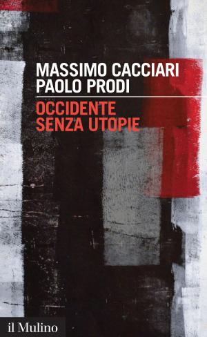 Cover of the book Occidente senza utopie by Massimo, Donà, Stefano, Levi Della Torre