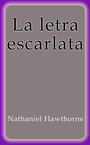 Cover of the book La letra escarlata by Jackson Allen