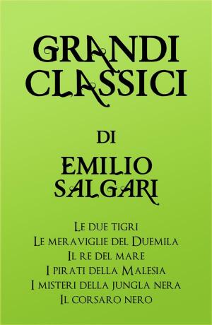 Book cover of Grandi Classici di Emilio Salgari