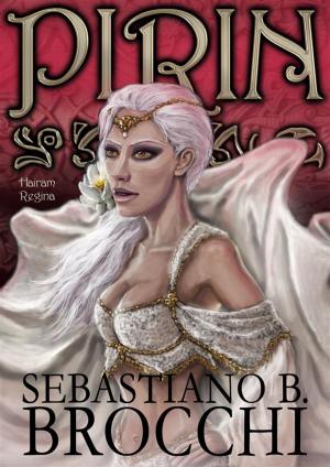 Cover of the book Pirin - Libro II - Hairam Regina by Sue Perry