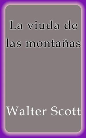 Book cover of La viuda de las montañas