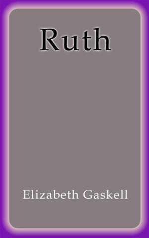 Cover of the book Ruth by Elizabeth Gaskell