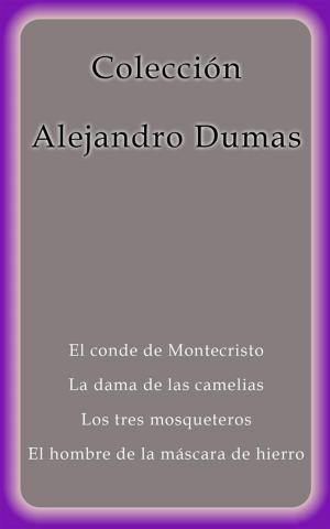 bigCover of the book Colección Alejandro Dumas by 