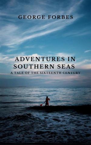 Book cover of Adventures in Southern Seas