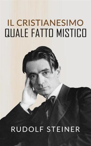 Cover of the book Il Cristianesimo quale fatto mistico by Chrystine Julian