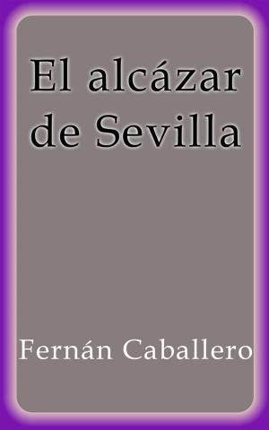 Cover of the book El alcázar de Sevilla by Henri Bergson