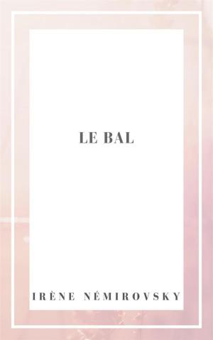 Cover of the book Le bal by Gabriele D'Annunzio
