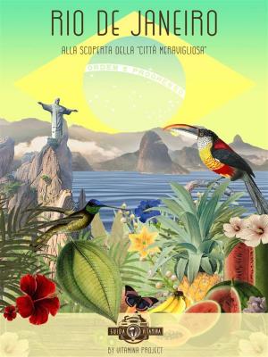 Cover of the book GUIDA VITAMINA: Rio de Janeiro - Alla scoperta della "città meravigliosa" by Giuseppe Giordano