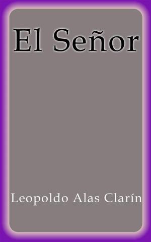 Cover of the book El Señor by Oscar Wilde, Oakshot Press