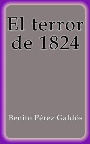 bigCover of the book El terror de 1824 by 