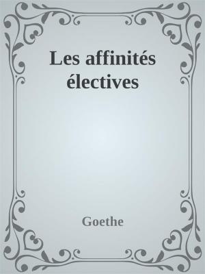 Cover of the book Les affinités électives by Georges Courteline