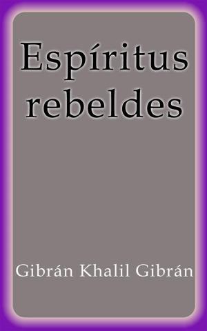 Cover of the book Espíritus rebeldes by J.M. Dillard