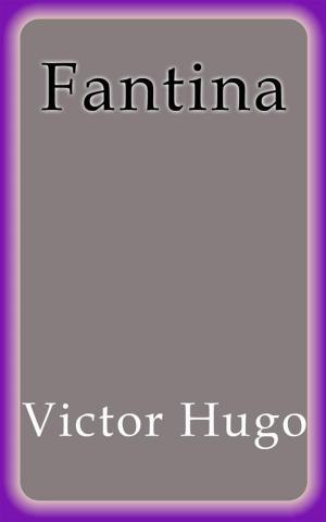 Cover of the book Fantina by Victor Hugo