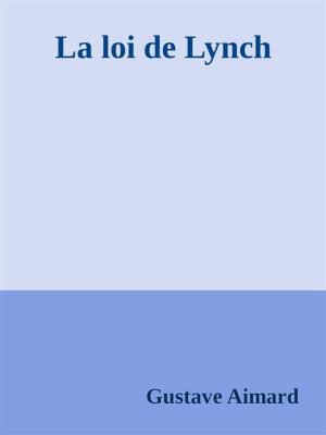 Cover of La loi de Lynch