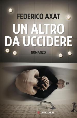 Cover of the book Un altro da uccidere by Steve Cavanagh