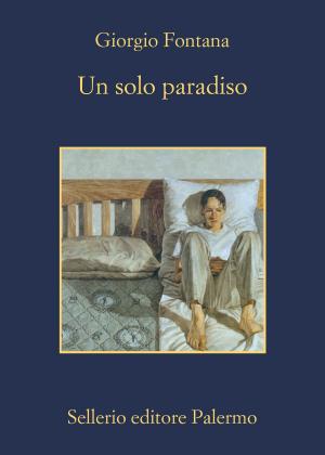 Cover of the book Un solo paradiso by Donatien-Alphonse-François de Sade, Remo Ceserani